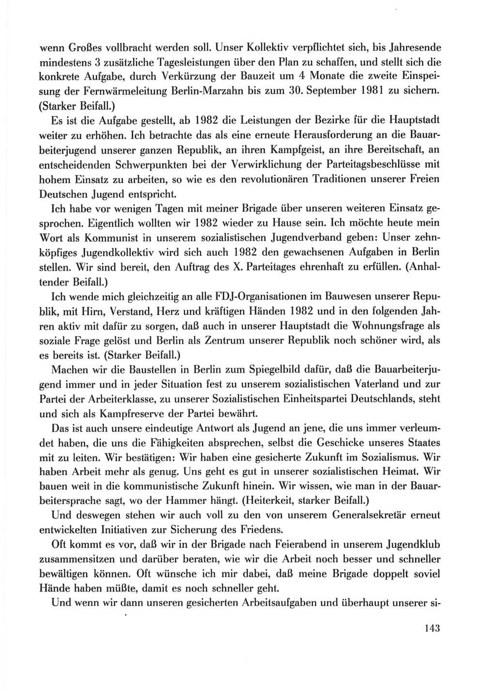 Protokoll der Verhandlungen des Ⅹ. Parteitages der Sozialistischen Einheitspartei Deutschlands (SED) [Deutsche Demokratische Republik (DDR)] 1981, Band 2, Seite 143 (Prot. Verh. Ⅹ. PT SED DDR 1981, Bd. 2, S. 143)