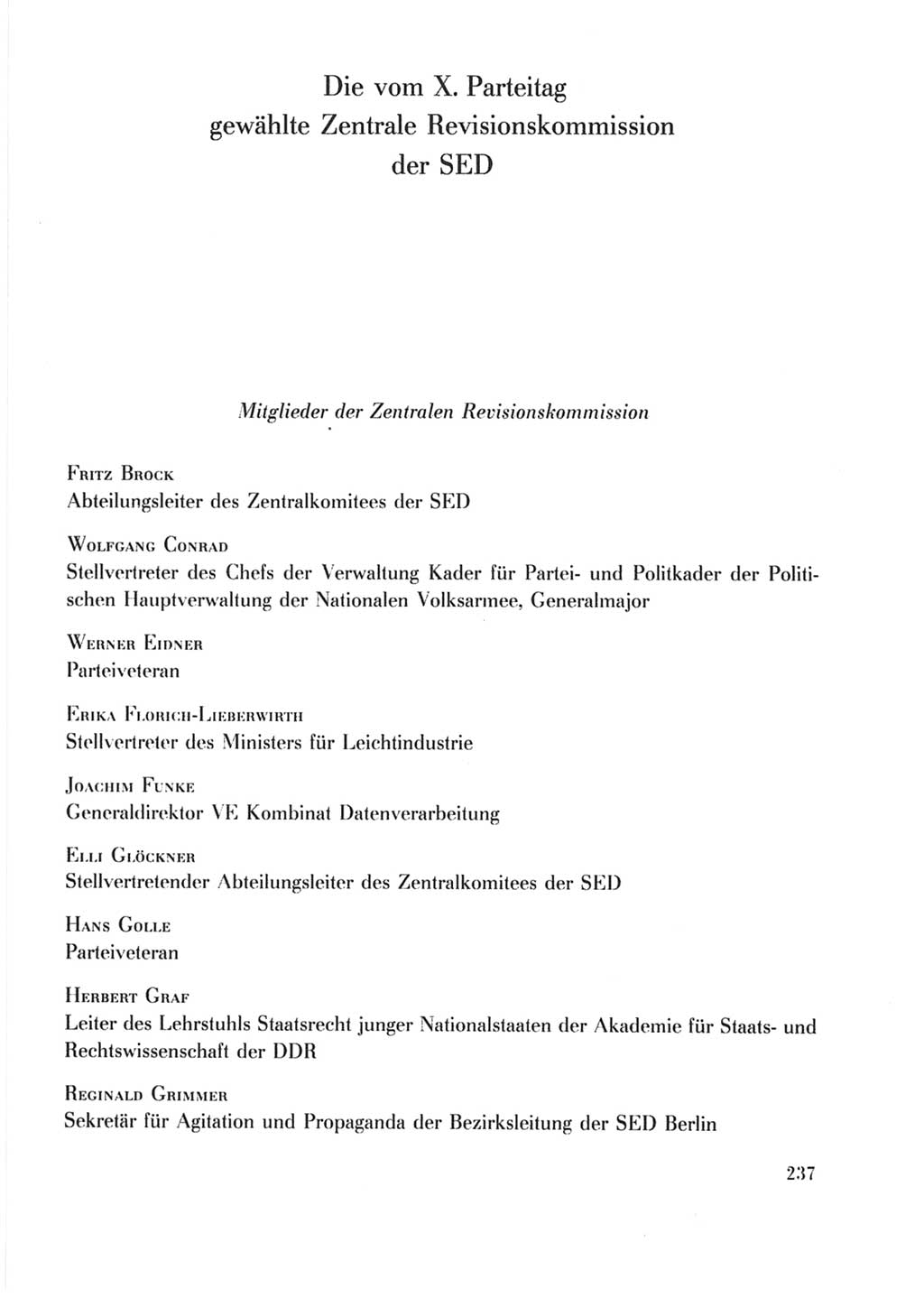 Protokoll der Verhandlungen des Ⅹ. Parteitages der Sozialistischen Einheitspartei Deutschlands (SED) [Deutsche Demokratische Republik (DDR)] 1981, Band 2, Seite 237 (Prot. Verh. Ⅹ. PT SED DDR 1981, Bd. 2, S. 237)