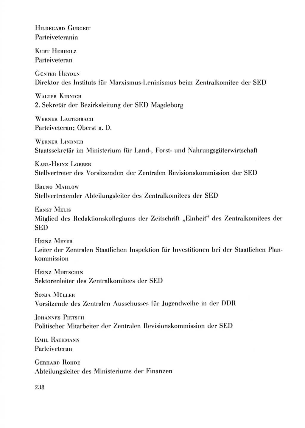 Protokoll der Verhandlungen des Ⅹ. Parteitages der Sozialistischen Einheitspartei Deutschlands (SED) [Deutsche Demokratische Republik (DDR)] 1981, Band 2, Seite 238 (Prot. Verh. Ⅹ. PT SED DDR 1981, Bd. 2, S. 238)