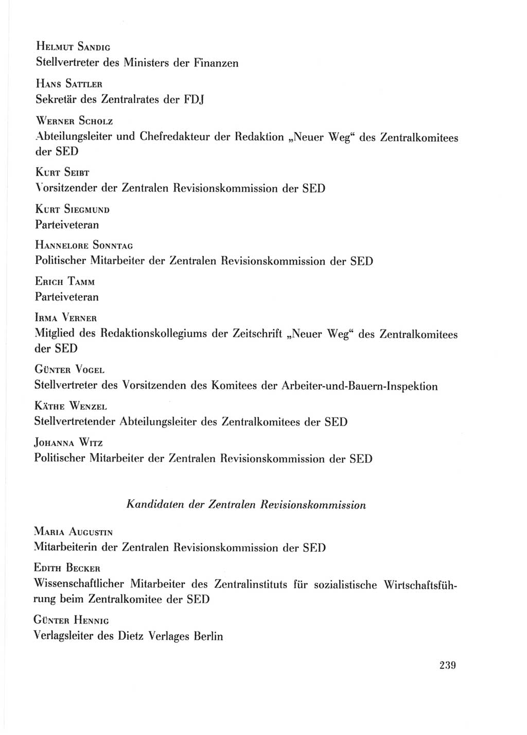 Protokoll der Verhandlungen des Ⅹ. Parteitages der Sozialistischen Einheitspartei Deutschlands (SED) [Deutsche Demokratische Republik (DDR)] 1981, Band 2, Seite 239 (Prot. Verh. Ⅹ. PT SED DDR 1981, Bd. 2, S. 239)
