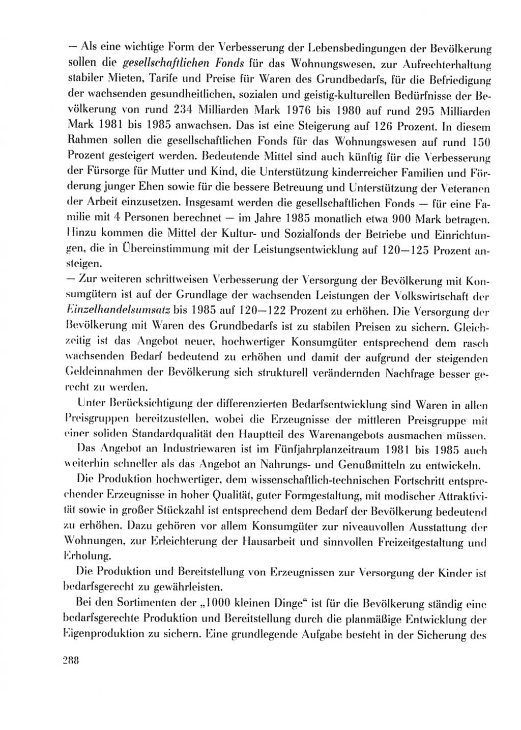 Protokoll der Verhandlungen des Ⅹ. Parteitages der Sozialistischen Einheitspartei Deutschlands (SED) [Deutsche Demokratische Republik (DDR)] 1981, Band 2, Seite 288 (Prot. Verh. Ⅹ. PT SED DDR 1981, Bd. 2, S. 288)
