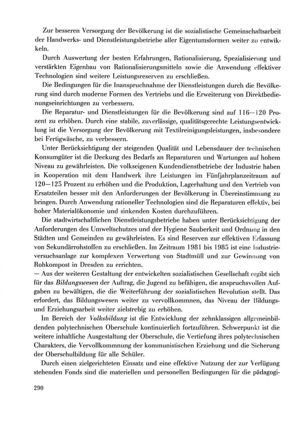 Protokoll der Verhandlungen des Ⅹ. Parteitages der Sozialistischen Einheitspartei Deutschlands (SED) [Deutsche Demokratische Republik (DDR)] 1981, Band 2, Seite 290 (Prot. Verh. Ⅹ. PT SED DDR 1981, Bd. 2, S. 290)