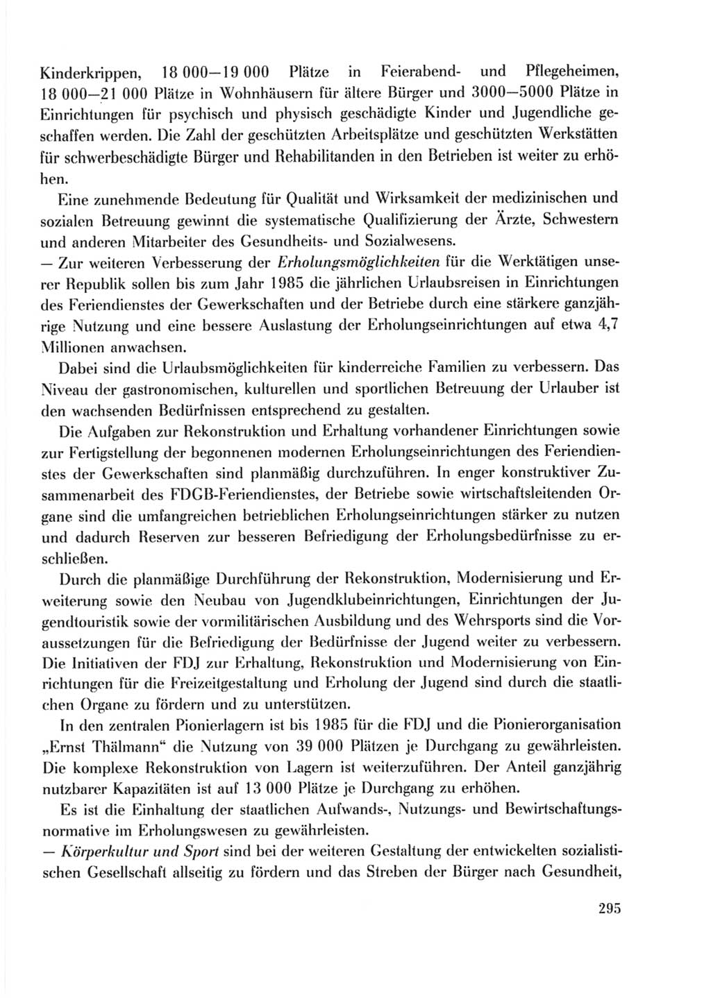 Protokoll der Verhandlungen des Ⅹ. Parteitages der Sozialistischen Einheitspartei Deutschlands (SED) [Deutsche Demokratische Republik (DDR)] 1981, Band 2, Seite 295 (Prot. Verh. Ⅹ. PT SED DDR 1981, Bd. 2, S. 295)