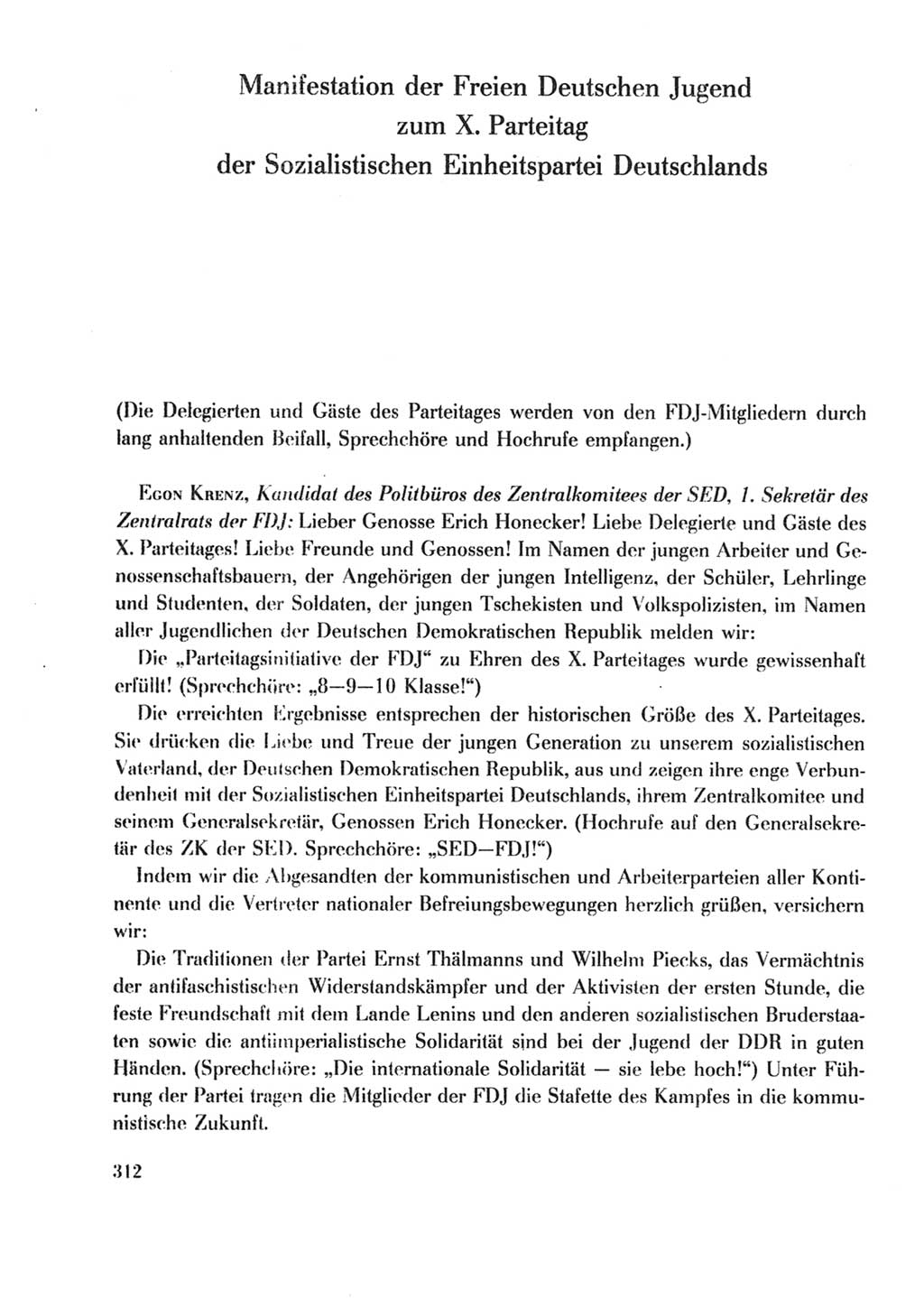 Protokoll der Verhandlungen des Ⅹ. Parteitages der Sozialistischen Einheitspartei Deutschlands (SED) [Deutsche Demokratische Republik (DDR)] 1981, Band 2, Seite 312 (Prot. Verh. Ⅹ. PT SED DDR 1981, Bd. 2, S. 312)