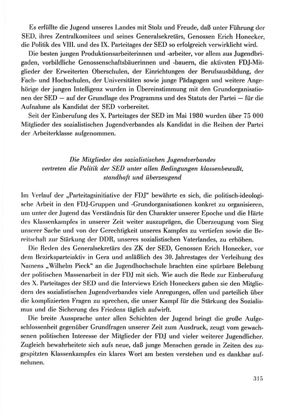 Protokoll der Verhandlungen des Ⅹ. Parteitages der Sozialistischen Einheitspartei Deutschlands (SED) [Deutsche Demokratische Republik (DDR)] 1981, Band 2, Seite 315 (Prot. Verh. Ⅹ. PT SED DDR 1981, Bd. 2, S. 315)