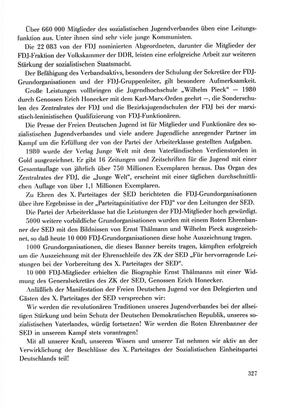 Protokoll der Verhandlungen des Ⅹ. Parteitages der Sozialistischen Einheitspartei Deutschlands (SED) [Deutsche Demokratische Republik (DDR)] 1981, Band 2, Seite 327 (Prot. Verh. Ⅹ. PT SED DDR 1981, Bd. 2, S. 327)