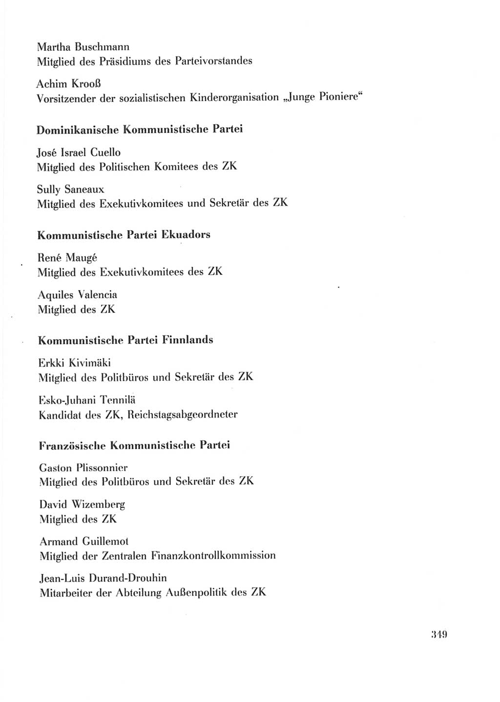 Protokoll der Verhandlungen des Ⅹ. Parteitages der Sozialistischen Einheitspartei Deutschlands (SED) [Deutsche Demokratische Republik (DDR)] 1981, Band 2, Seite 349 (Prot. Verh. Ⅹ. PT SED DDR 1981, Bd. 2, S. 349)