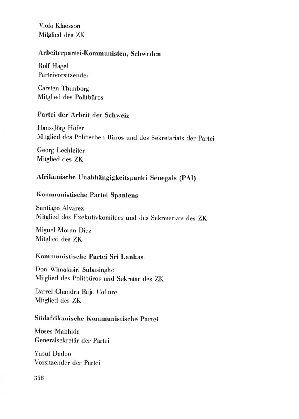 Protokoll der Verhandlungen des Ⅹ. Parteitages der Sozialistischen Einheitspartei Deutschlands (SED) [Deutsche Demokratische Republik (DDR)] 1981, Band 2, Seite 356 (Prot. Verh. Ⅹ. PT SED DDR 1981, Bd. 2, S. 356)