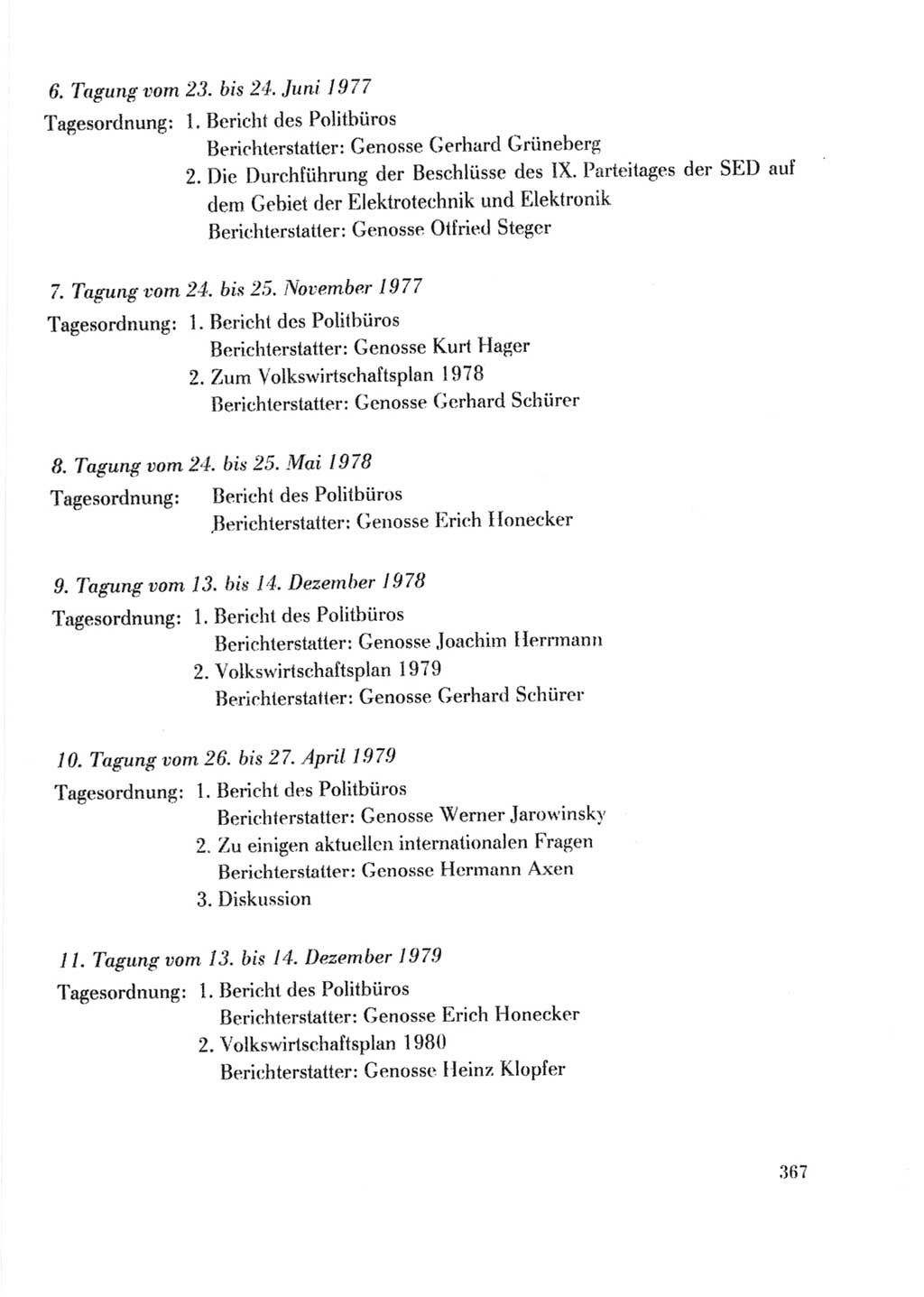 Protokoll der Verhandlungen des Ⅹ. Parteitages der Sozialistischen Einheitspartei Deutschlands (SED) [Deutsche Demokratische Republik (DDR)] 1981, Band 2, Seite 367 (Prot. Verh. Ⅹ. PT SED DDR 1981, Bd. 2, S. 367)