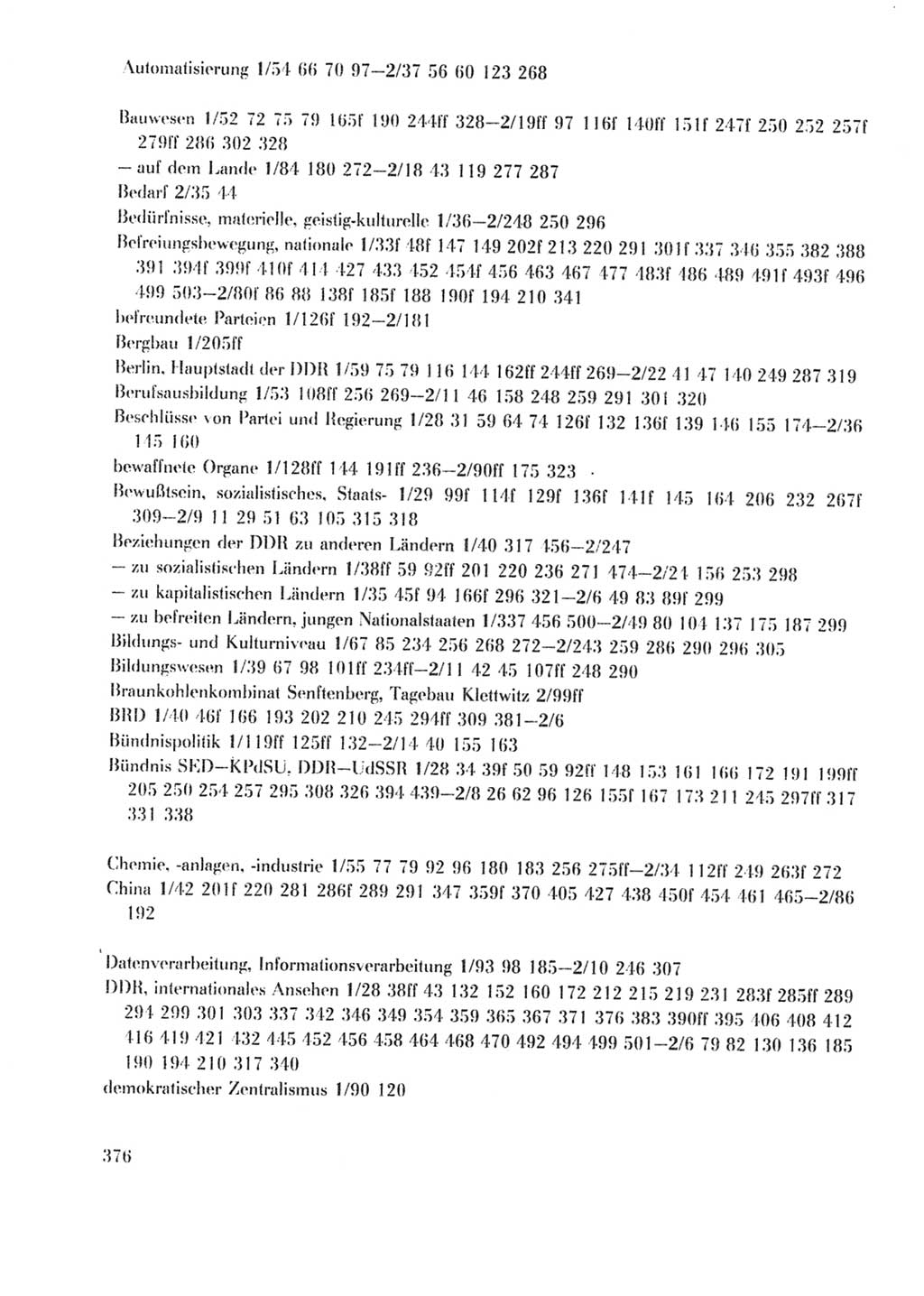 Protokoll der Verhandlungen des Ⅹ. Parteitages der Sozialistischen Einheitspartei Deutschlands (SED) [Deutsche Demokratische Republik (DDR)] 1981, Band 2, Seite 376 (Prot. Verh. Ⅹ. PT SED DDR 1981, Bd. 2, S. 376)