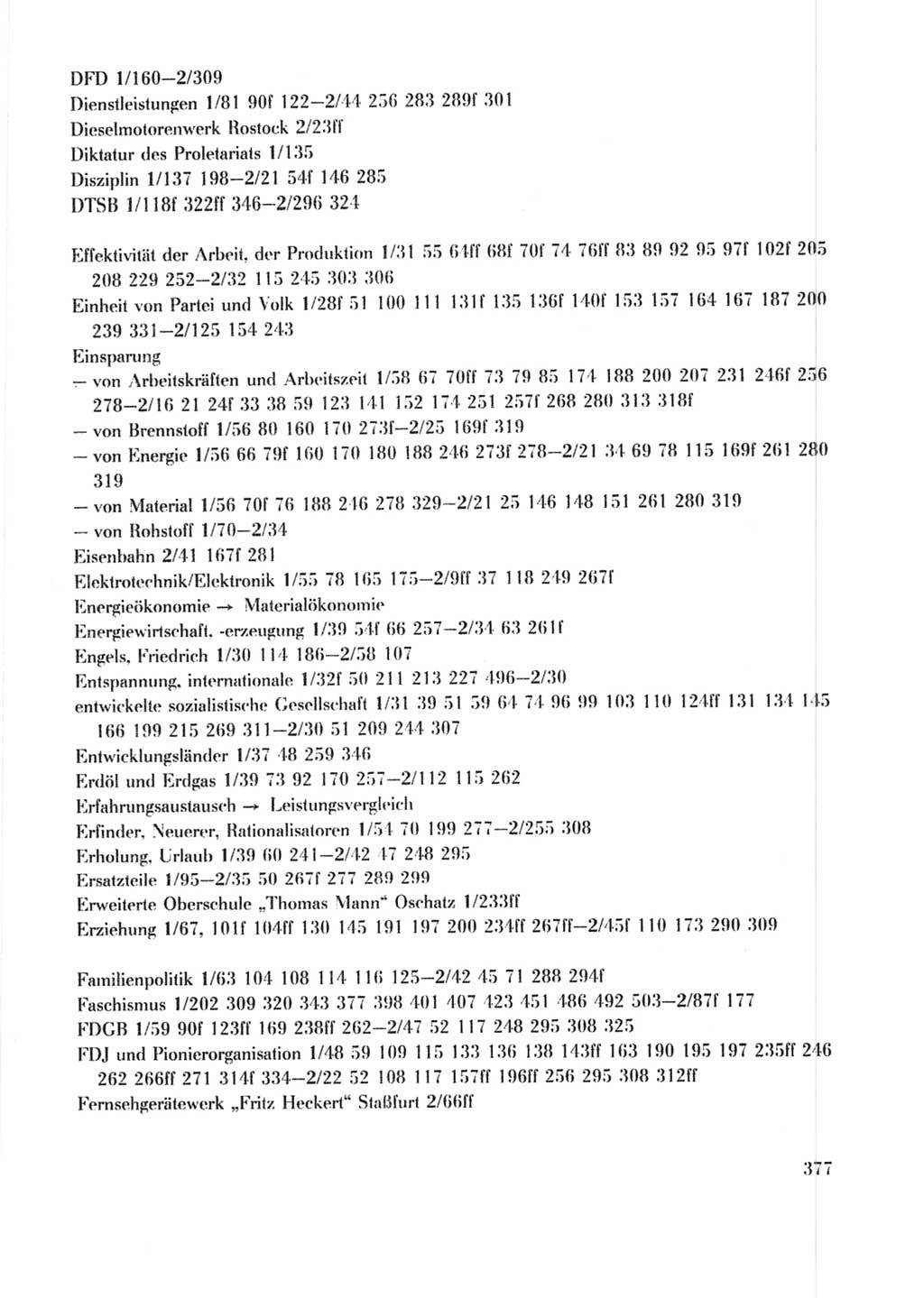 Protokoll der Verhandlungen des Ⅹ. Parteitages der Sozialistischen Einheitspartei Deutschlands (SED) [Deutsche Demokratische Republik (DDR)] 1981, Band 2, Seite 377 (Prot. Verh. Ⅹ. PT SED DDR 1981, Bd. 2, S. 377)