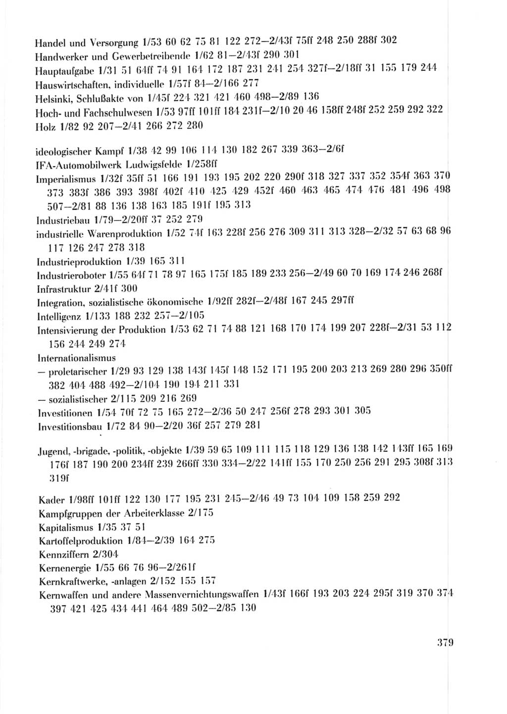 Protokoll der Verhandlungen des Ⅹ. Parteitages der Sozialistischen Einheitspartei Deutschlands (SED) [Deutsche Demokratische Republik (DDR)] 1981, Band 2, Seite 379 (Prot. Verh. Ⅹ. PT SED DDR 1981, Bd. 2, S. 379)