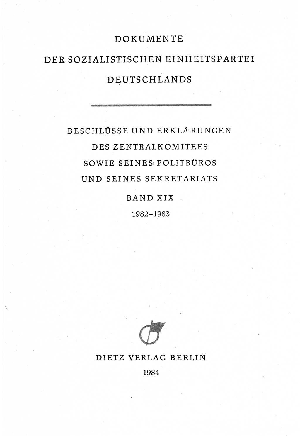 Dokumente der Sozialistischen Einheitspartei Deutschlands (SED) [Deutsche Demokratische Republik (DDR)] 1982-1983, Seite 3 (Dok. SED DDR 1982-1983, S. 3)
