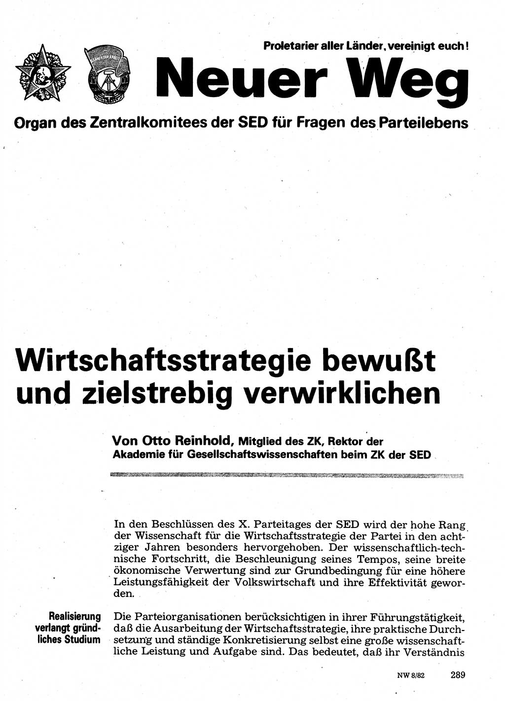 Neuer Weg (NW), Organ des Zentralkomitees (ZK) der SED (Sozialistische Einheitspartei Deutschlands) für Fragen des Parteilebens, 37. Jahrgang [Deutsche Demokratische Republik (DDR)] 1982, Seite 289 (NW ZK SED DDR 1982, S. 289)