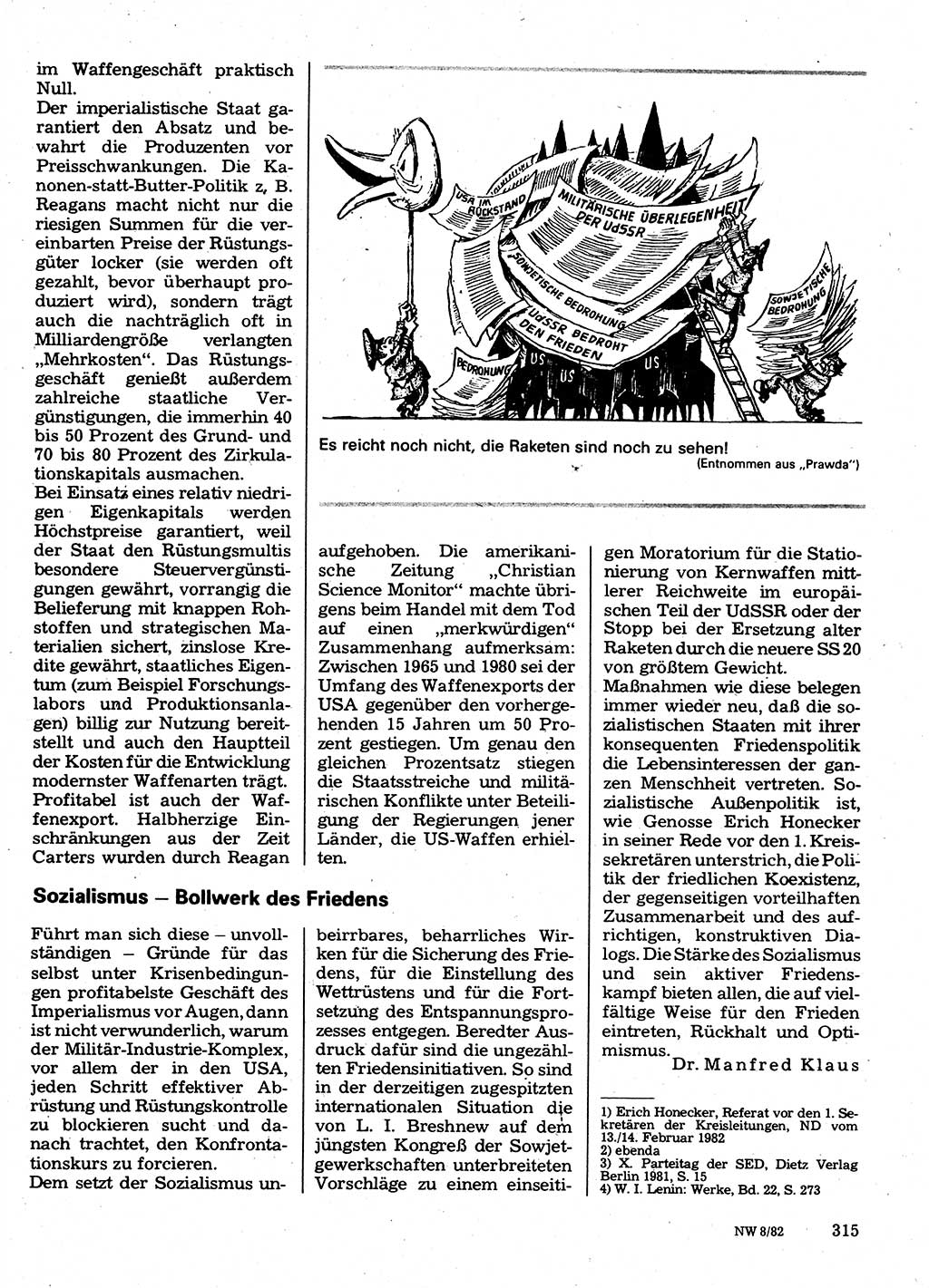 Neuer Weg (NW), Organ des Zentralkomitees (ZK) der SED (Sozialistische Einheitspartei Deutschlands) für Fragen des Parteilebens, 37. Jahrgang [Deutsche Demokratische Republik (DDR)] 1982, Seite 315 (NW ZK SED DDR 1982, S. 315)