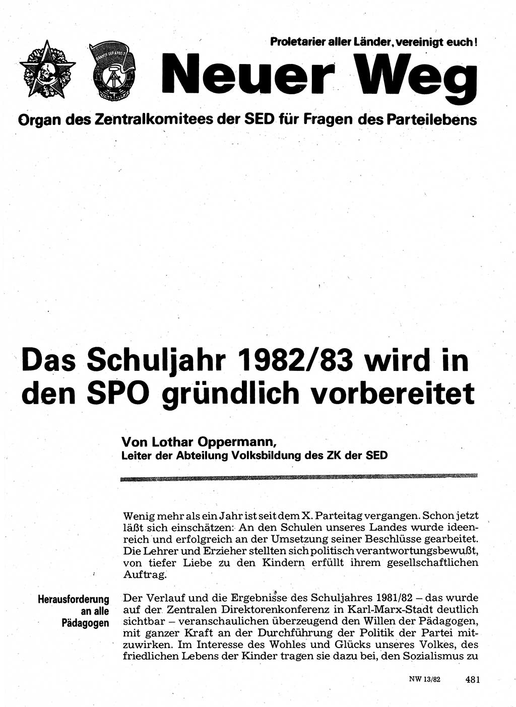 Neuer Weg (NW), Organ des Zentralkomitees (ZK) der SED (Sozialistische Einheitspartei Deutschlands) für Fragen des Parteilebens, 37. Jahrgang [Deutsche Demokratische Republik (DDR)] 1982, Seite 481 (NW ZK SED DDR 1982, S. 481)