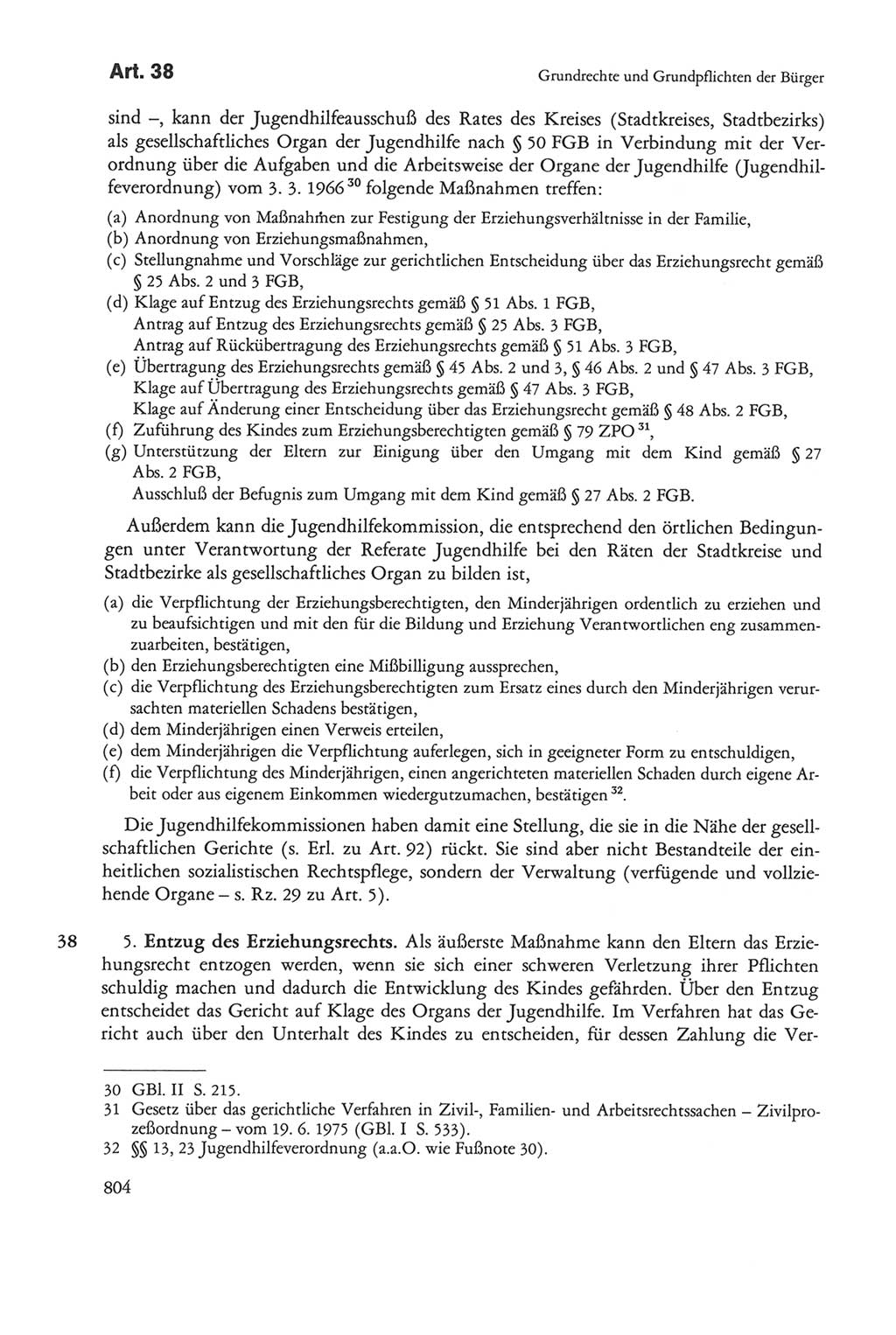Die sozialistische Verfassung der Deutschen Demokratischen Republik (DDR), Kommentar 1982, Seite 804 (Soz. Verf. DDR Komm. 1982, S. 804)