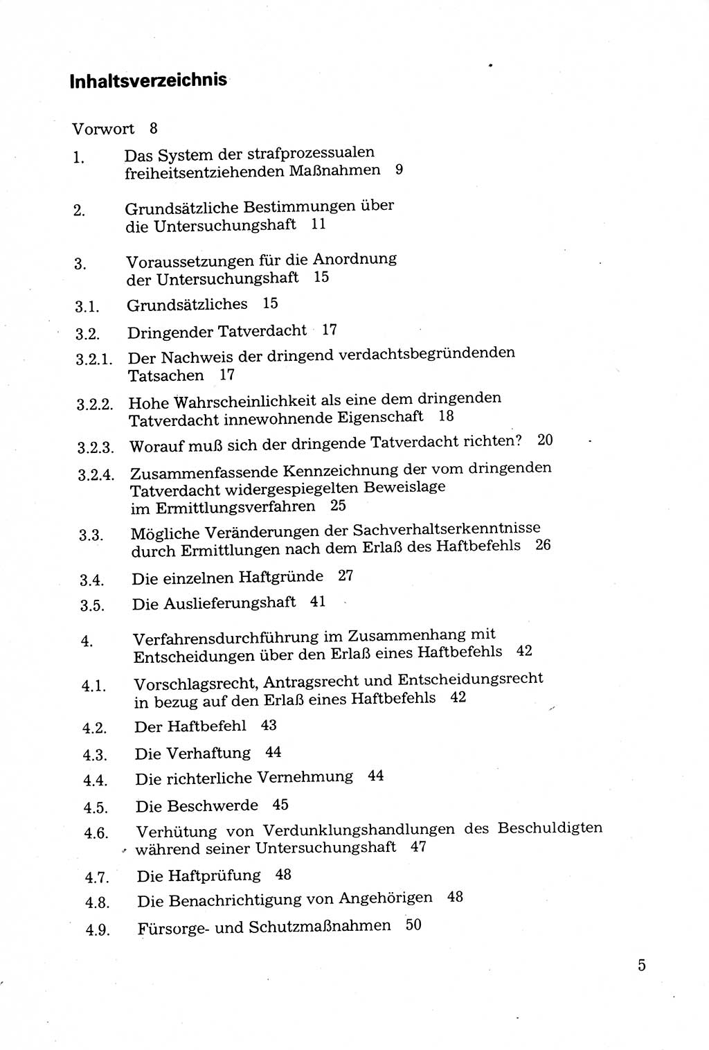 Strafprozessuale und taktisch-methodische Grundfragen der Freiheitsentziehung im Ermittlungsverfahren [Deutsche Demokratische Republik (DDR)] 1982, Seite 5 (Strafproz. Grundfr. EV DDR 1982, S. 5)