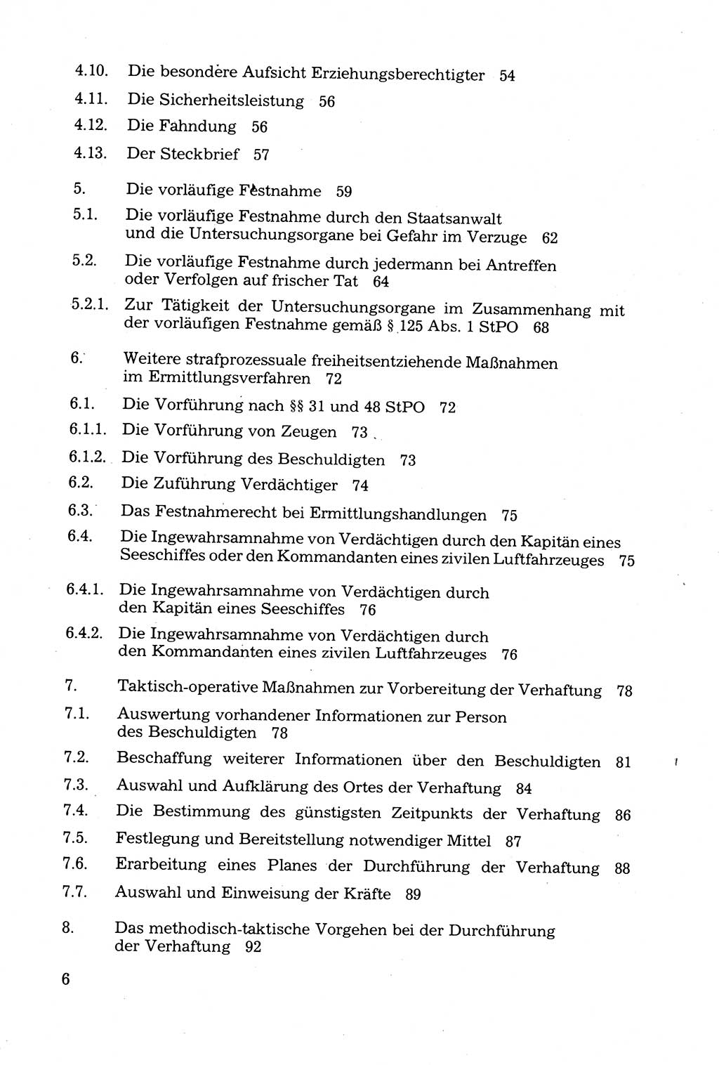 Strafprozessuale und taktisch-methodische Grundfragen der Freiheitsentziehung im Ermittlungsverfahren [Deutsche Demokratische Republik (DDR)] 1982, Seite 6 (Strafproz. Grundfr. EV DDR 1982, S. 6)