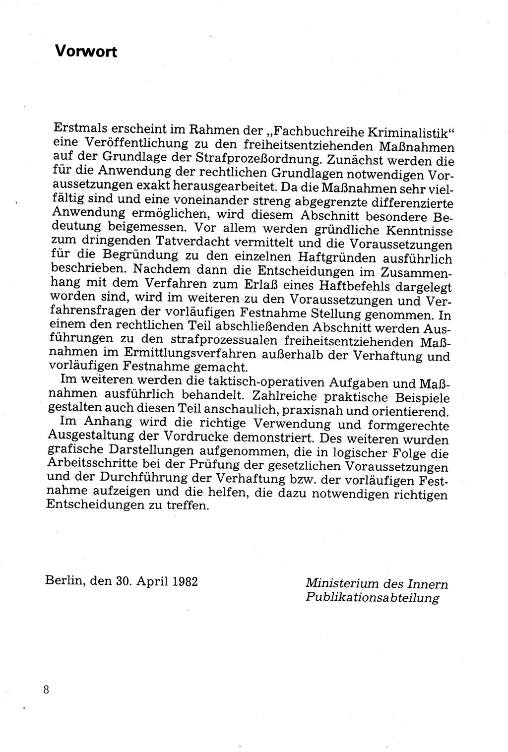 Strafprozessuale und taktisch-methodische Grundfragen der Freiheitsentziehung im Ermittlungsverfahren [Deutsche Demokratische Republik (DDR)] 1982, Seite 8 (Strafproz. Grundfr. EV DDR 1982, S. 8)