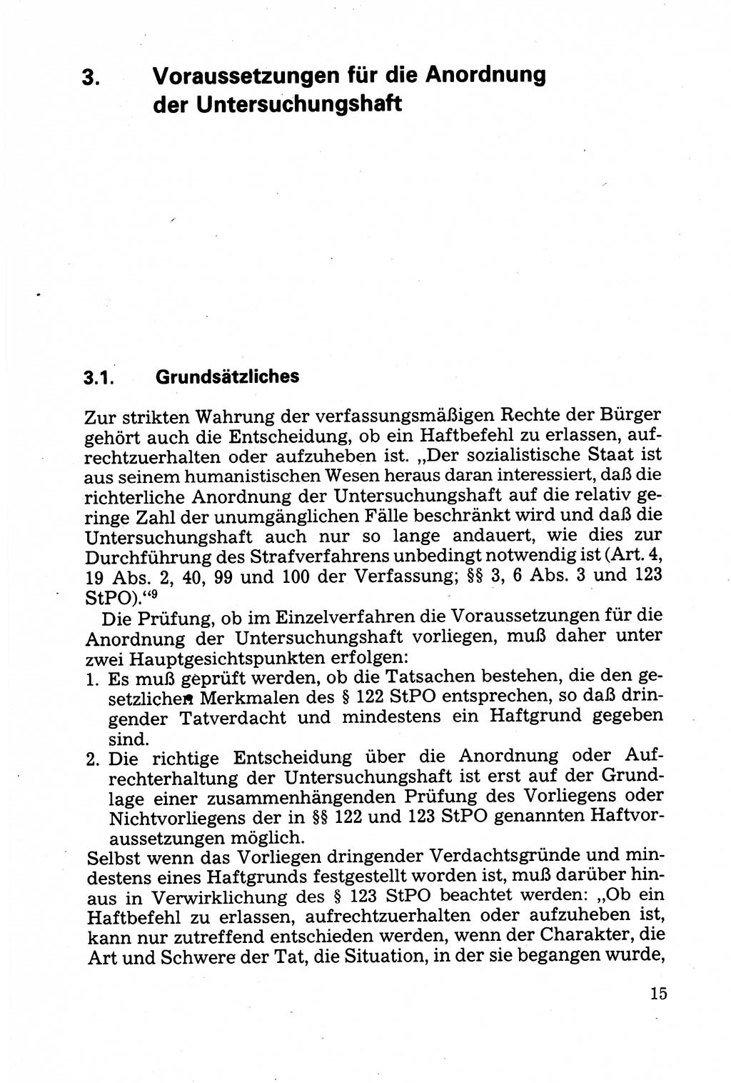 Strafprozessuale und taktisch-methodische Grundfragen der Freiheitsentziehung im Ermittlungsverfahren [Deutsche Demokratische Republik (DDR)] 1982, Seite 15 (Strafproz. Grundfr. EV DDR 1982, S. 15)