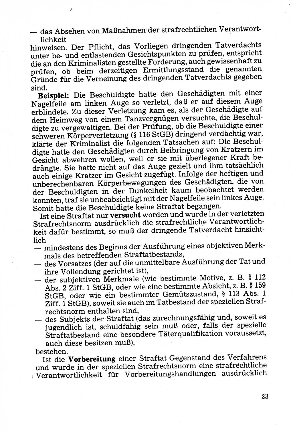 Strafprozessuale und taktisch-methodische Grundfragen der Freiheitsentziehung im Ermittlungsverfahren [Deutsche Demokratische Republik (DDR)] 1982, Seite 23 (Strafproz. Grundfr. EV DDR 1982, S. 23)