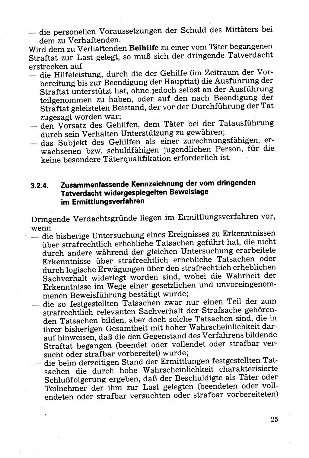 Strafprozessuale und taktisch-methodische Grundfragen der Freiheitsentziehung im Ermittlungsverfahren [Deutsche Demokratische Republik (DDR)] 1982, Seite 25 (Strafproz. Grundfr. EV DDR 1982, S. 25)