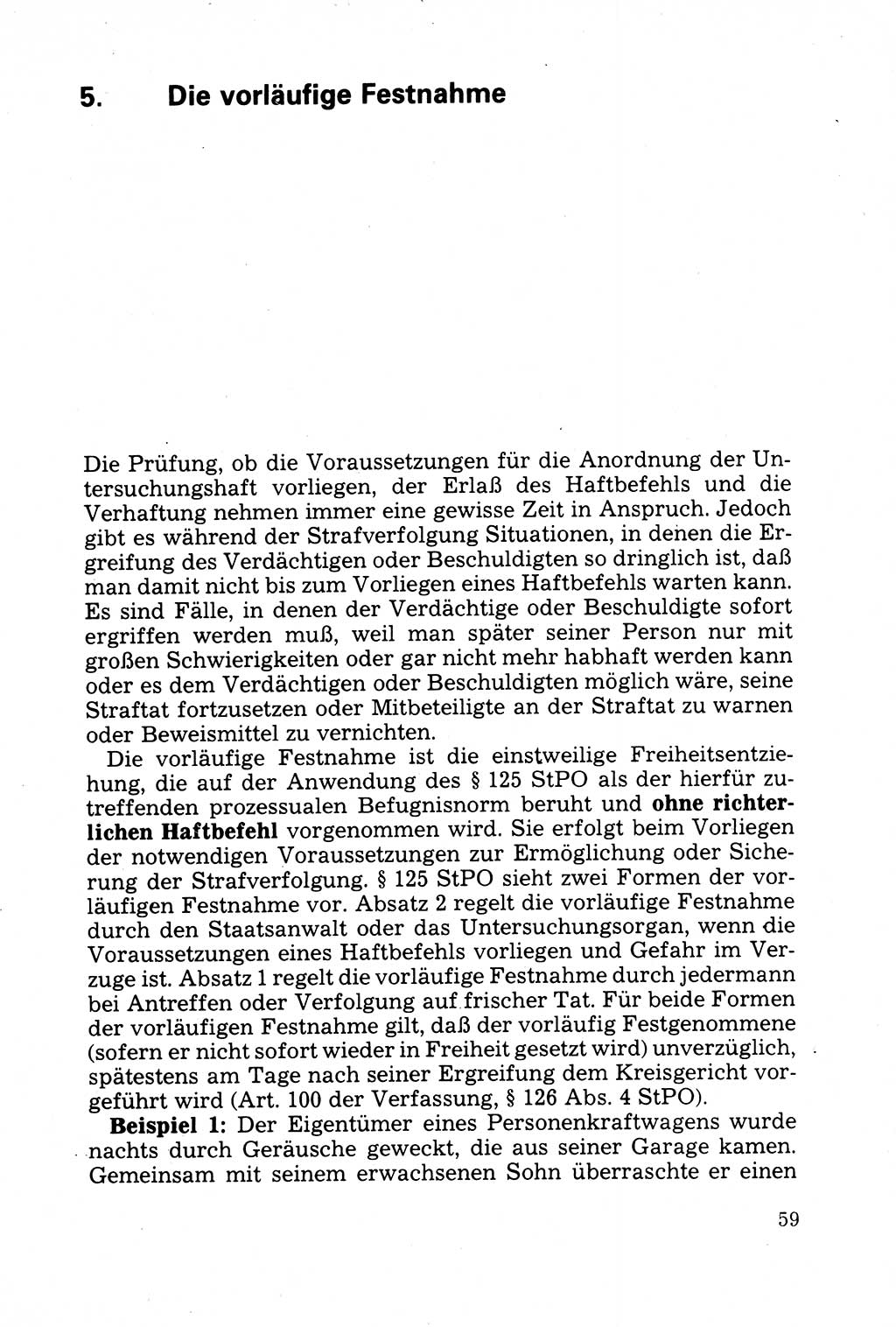 Strafprozessuale und taktisch-methodische Grundfragen der Freiheitsentziehung im Ermittlungsverfahren [Deutsche Demokratische Republik (DDR)] 1982, Seite 59 (Strafproz. Grundfr. EV DDR 1982, S. 59)
