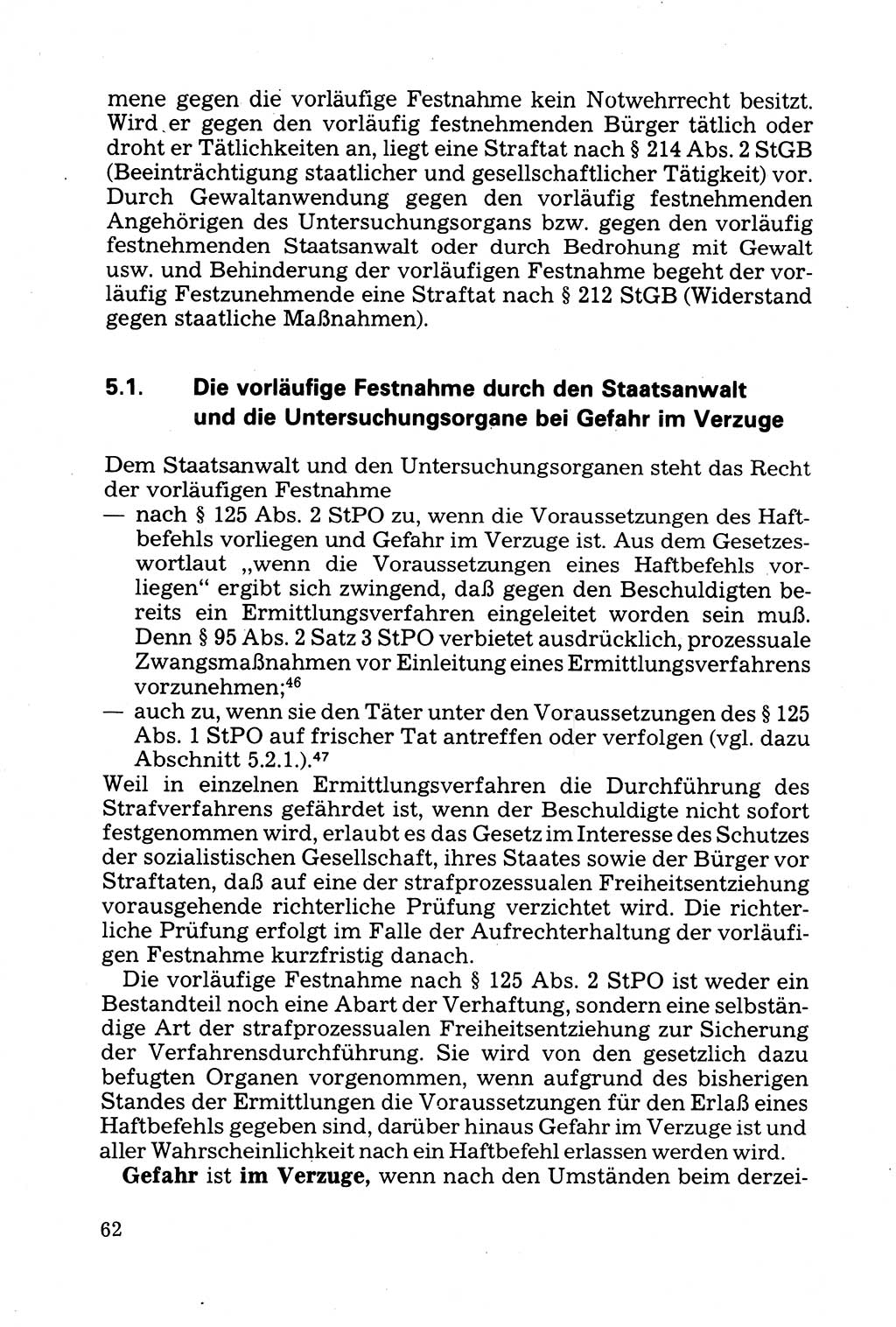 Strafprozessuale und taktisch-methodische Grundfragen der Freiheitsentziehung im Ermittlungsverfahren [Deutsche Demokratische Republik (DDR)] 1982, Seite 62 (Strafproz. Grundfr. EV DDR 1982, S. 62)