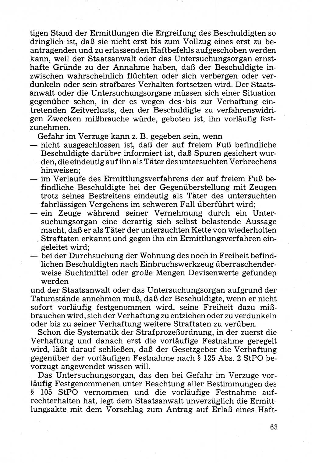 Strafprozessuale und taktisch-methodische Grundfragen der Freiheitsentziehung im Ermittlungsverfahren [Deutsche Demokratische Republik (DDR)] 1982, Seite 63 (Strafproz. Grundfr. EV DDR 1982, S. 63)