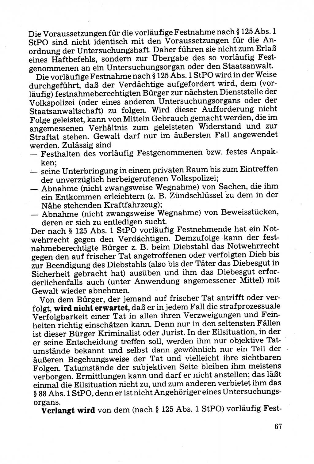 Strafprozessuale und taktisch-methodische Grundfragen der Freiheitsentziehung im Ermittlungsverfahren [Deutsche Demokratische Republik (DDR)] 1982, Seite 67 (Strafproz. Grundfr. EV DDR 1982, S. 67)