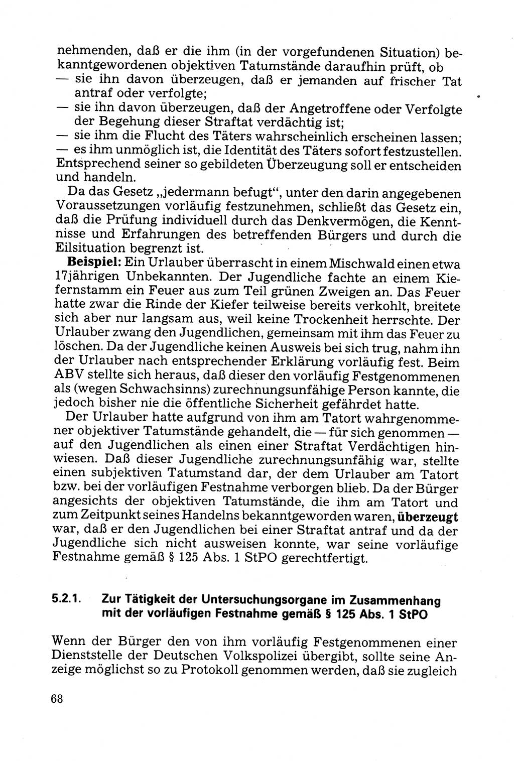 Strafprozessuale und taktisch-methodische Grundfragen der Freiheitsentziehung im Ermittlungsverfahren [Deutsche Demokratische Republik (DDR)] 1982, Seite 68 (Strafproz. Grundfr. EV DDR 1982, S. 68)