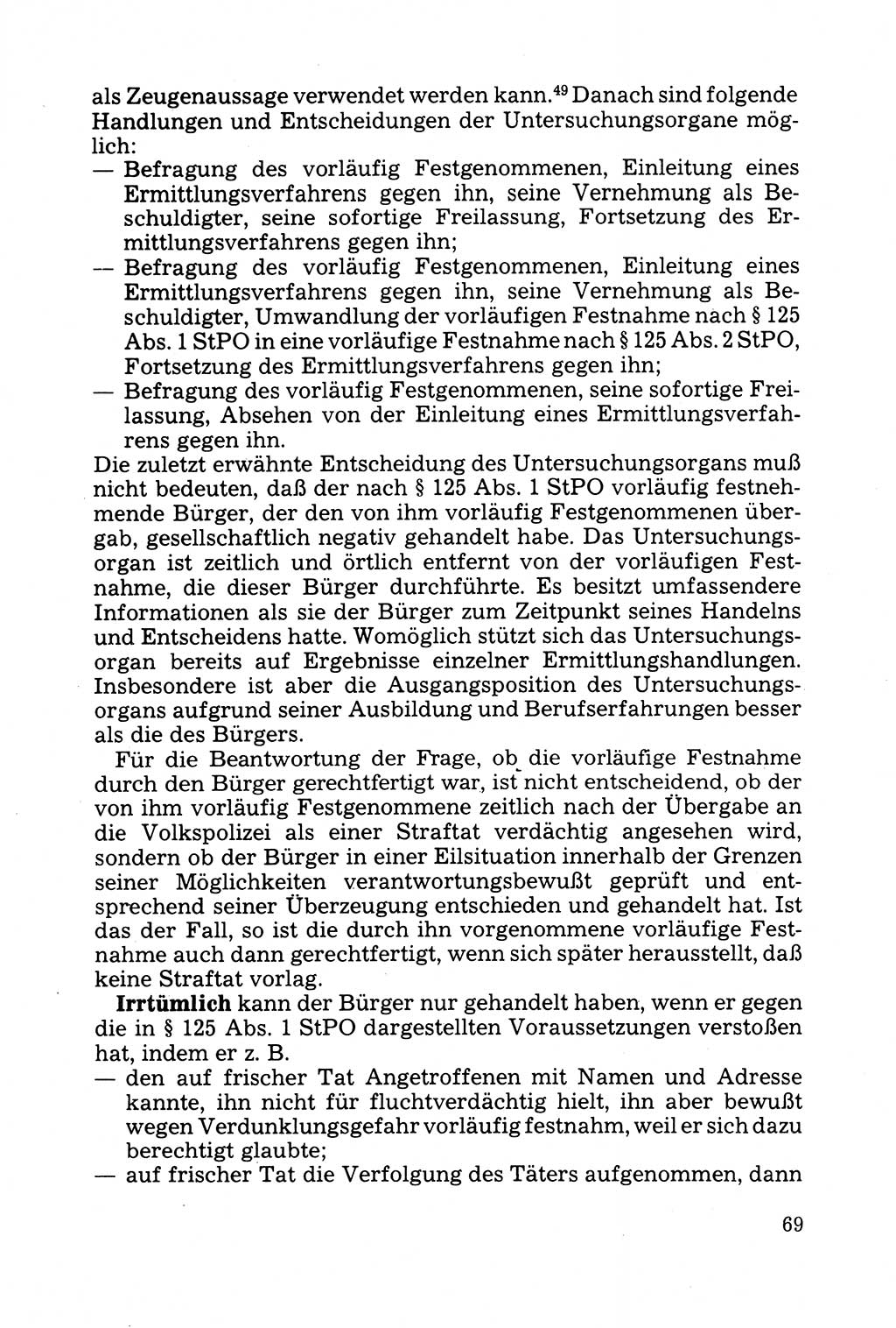 Strafprozessuale und taktisch-methodische Grundfragen der Freiheitsentziehung im Ermittlungsverfahren [Deutsche Demokratische Republik (DDR)] 1982, Seite 69 (Strafproz. Grundfr. EV DDR 1982, S. 69)