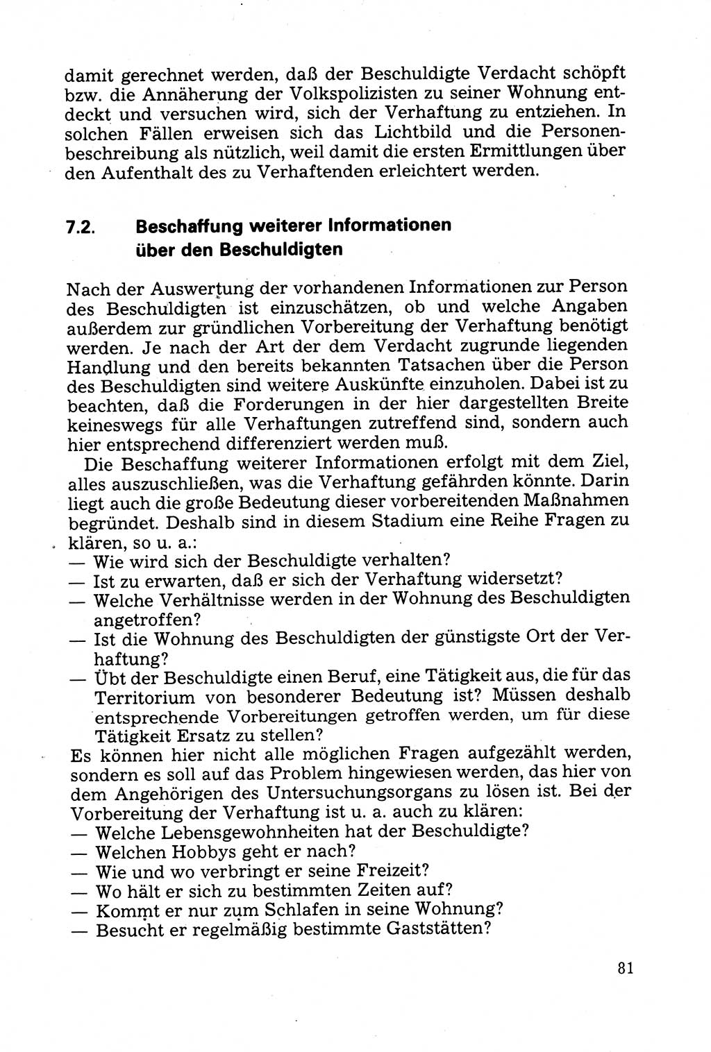 Strafprozessuale und taktisch-methodische Grundfragen der Freiheitsentziehung im Ermittlungsverfahren [Deutsche Demokratische Republik (DDR)] 1982, Seite 81 (Strafproz. Grundfr. EV DDR 1982, S. 81)