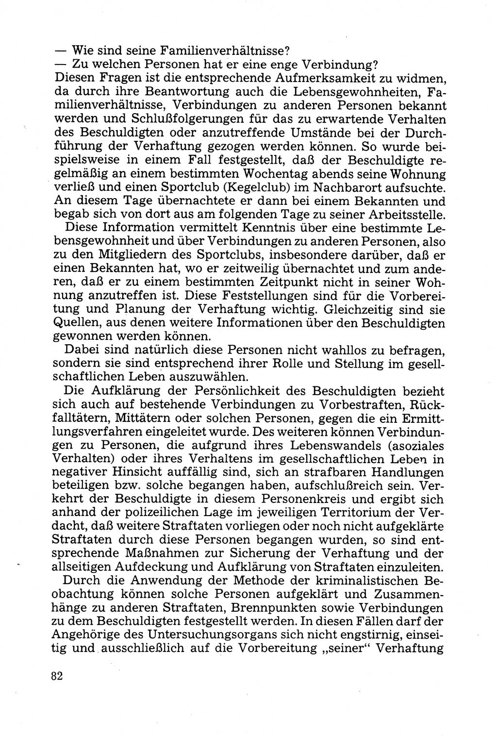 Strafprozessuale und taktisch-methodische Grundfragen der Freiheitsentziehung im Ermittlungsverfahren [Deutsche Demokratische Republik (DDR)] 1982, Seite 82 (Strafproz. Grundfr. EV DDR 1982, S. 82)