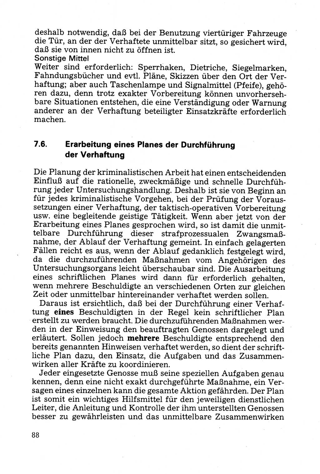 Strafprozessuale und taktisch-methodische Grundfragen der Freiheitsentziehung im Ermittlungsverfahren [Deutsche Demokratische Republik (DDR)] 1982, Seite 88 (Strafproz. Grundfr. EV DDR 1982, S. 88)