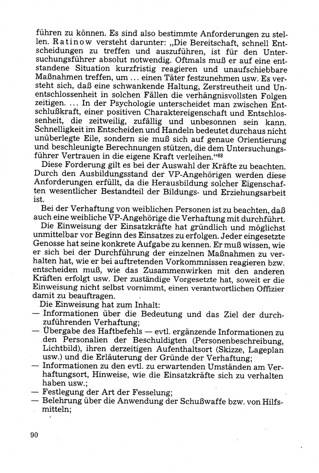 Strafprozessuale und taktisch-methodische Grundfragen der Freiheitsentziehung im Ermittlungsverfahren [Deutsche Demokratische Republik (DDR)] 1982, Seite 90 (Strafproz. Grundfr. EV DDR 1982, S. 90)