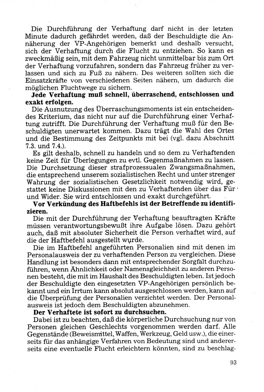 Strafprozessuale und taktisch-methodische Grundfragen der Freiheitsentziehung im Ermittlungsverfahren [Deutsche Demokratische Republik (DDR)] 1982, Seite 93 (Strafproz. Grundfr. EV DDR 1982, S. 93)