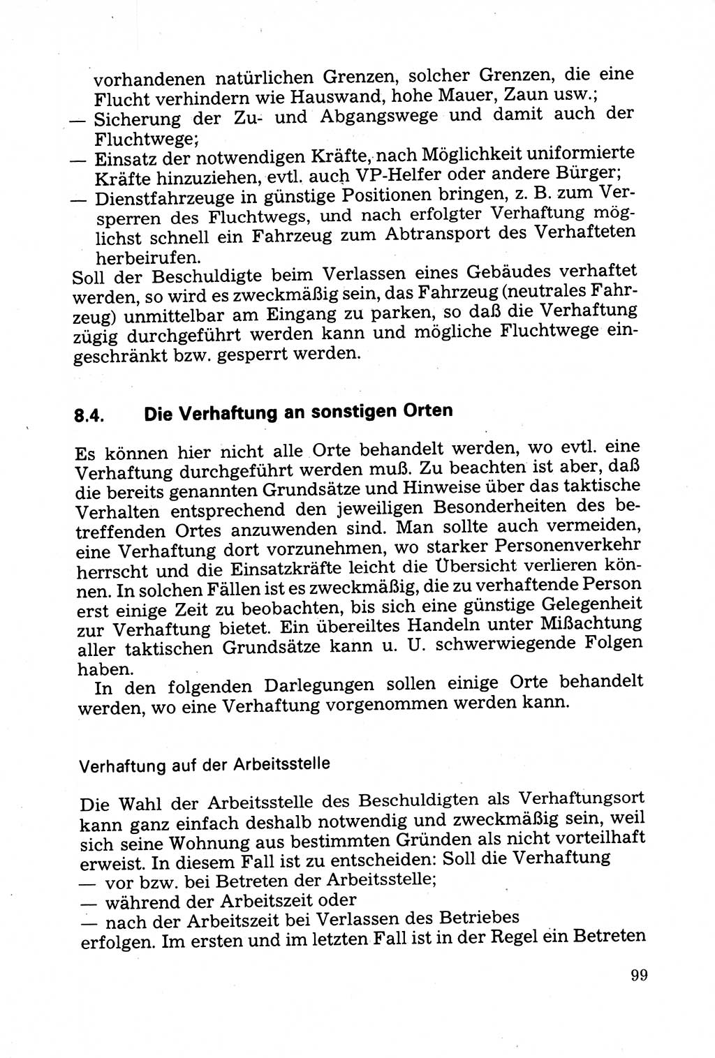 Strafprozessuale und taktisch-methodische Grundfragen der Freiheitsentziehung im Ermittlungsverfahren [Deutsche Demokratische Republik (DDR)] 1982, Seite 99 (Strafproz. Grundfr. EV DDR 1982, S. 99)