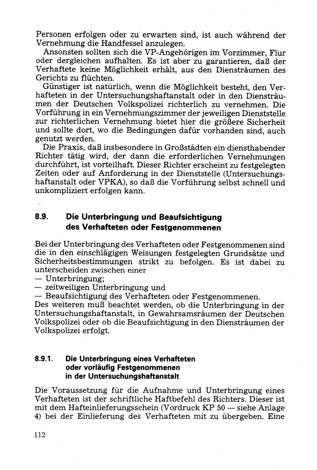 Strafprozessuale und taktisch-methodische Grundfragen der Freiheitsentziehung im Ermittlungsverfahren [Deutsche Demokratische Republik (DDR)] 1982, Seite 112 (Strafproz. Grundfr. EV DDR 1982, S. 112)
