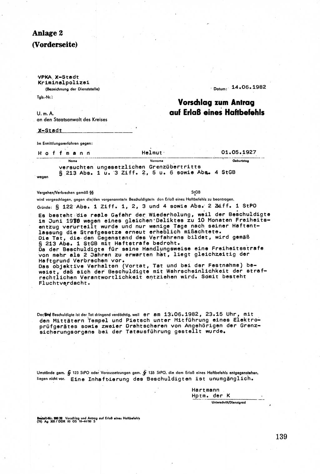 Strafprozessuale und taktisch-methodische Grundfragen der Freiheitsentziehung im Ermittlungsverfahren [Deutsche Demokratische Republik (DDR)] 1982, Seite 139 (Strafproz. Grundfr. EV DDR 1982, S. 139)