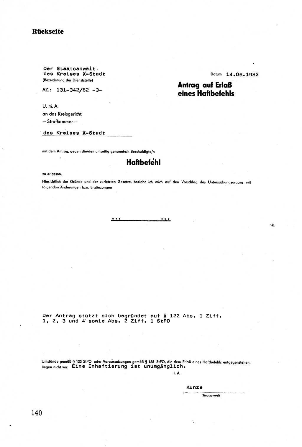 Strafprozessuale und taktisch-methodische Grundfragen der Freiheitsentziehung im Ermittlungsverfahren [Deutsche Demokratische Republik (DDR)] 1982, Seite 140 (Strafproz. Grundfr. EV DDR 1982, S. 140)