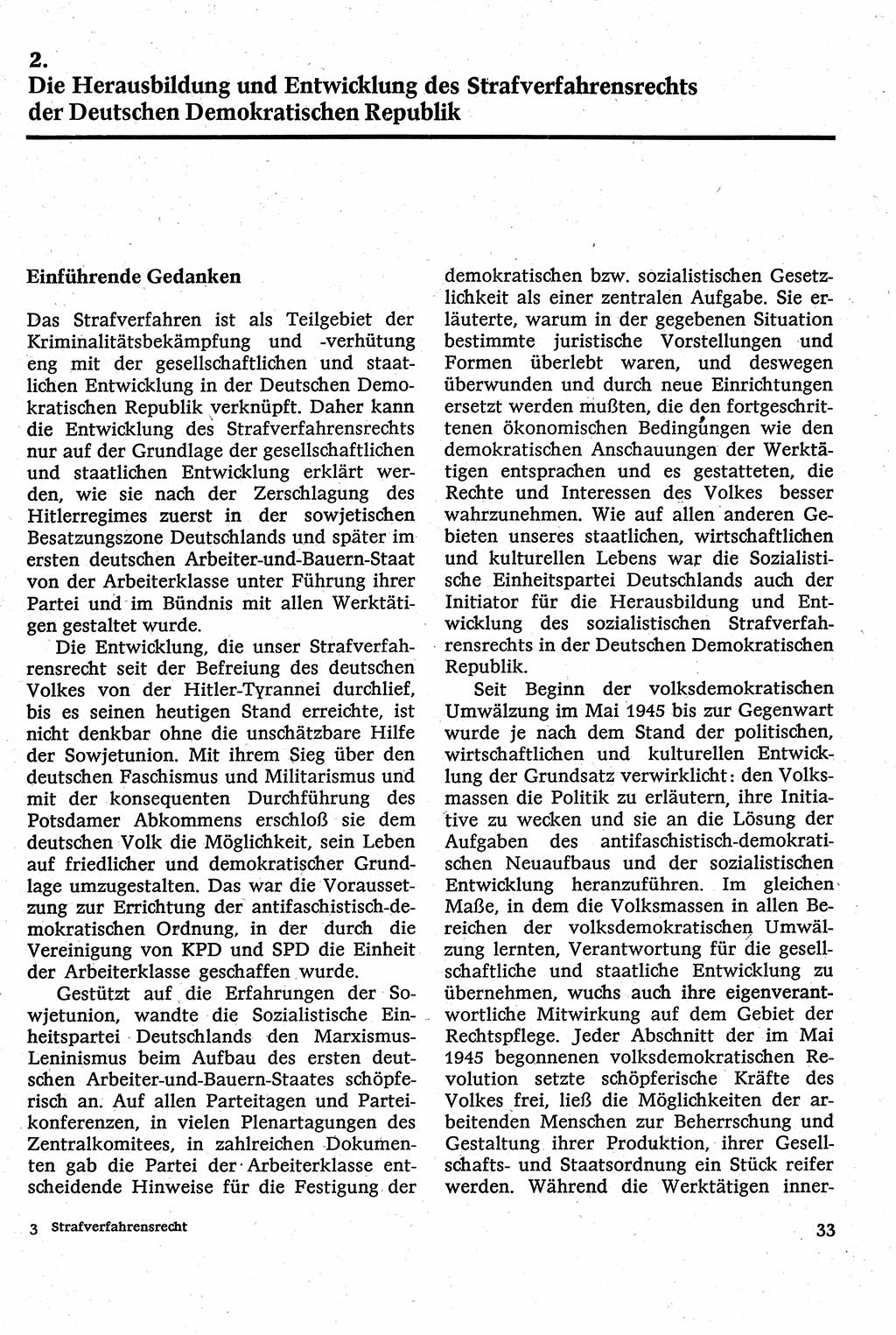 Strafverfahrensrecht [Deutsche Demokratische Republik (DDR)], Lehrbuch 1982, Seite 33 (Strafverf.-R. DDR Lb. 1982, S. 33)