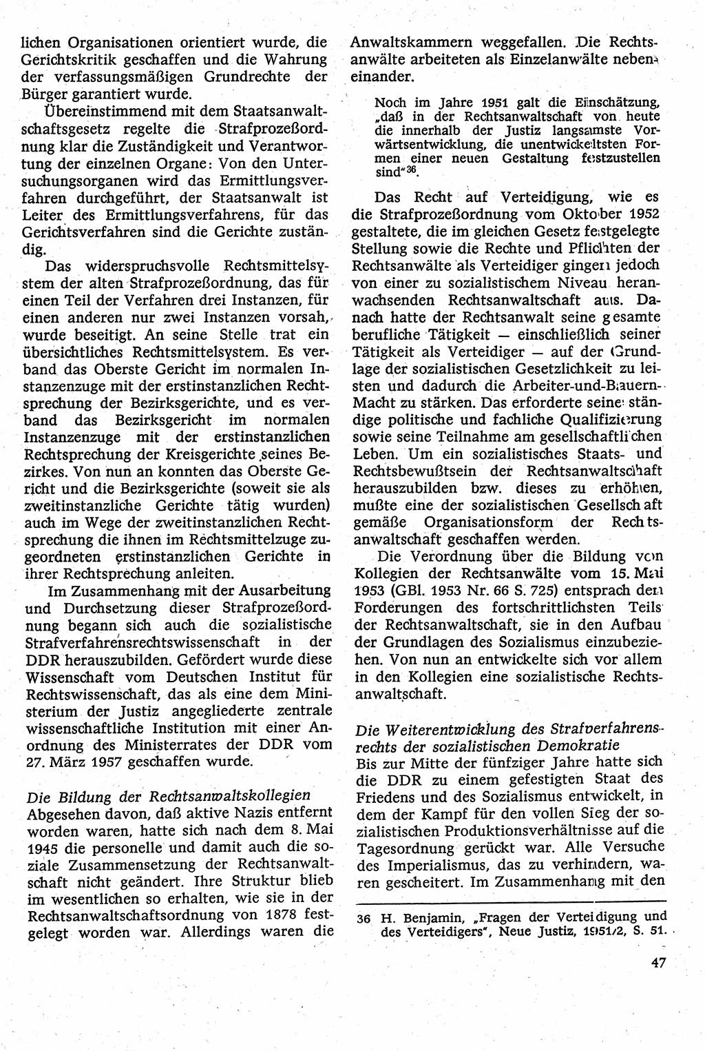 Strafverfahrensrecht [Deutsche Demokratische Republik (DDR)], Lehrbuch 1982, Seite 47 (Strafverf.-R. DDR Lb. 1982, S. 47)