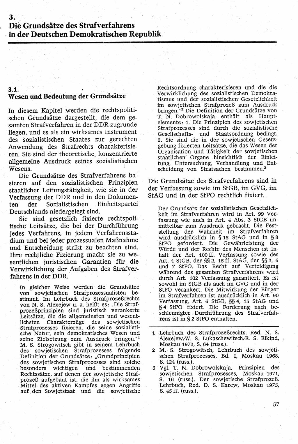 Strafverfahrensrecht [Deutsche Demokratische Republik (DDR)], Lehrbuch 1982, Seite 57 (Strafverf.-R. DDR Lb. 1982, S. 57)