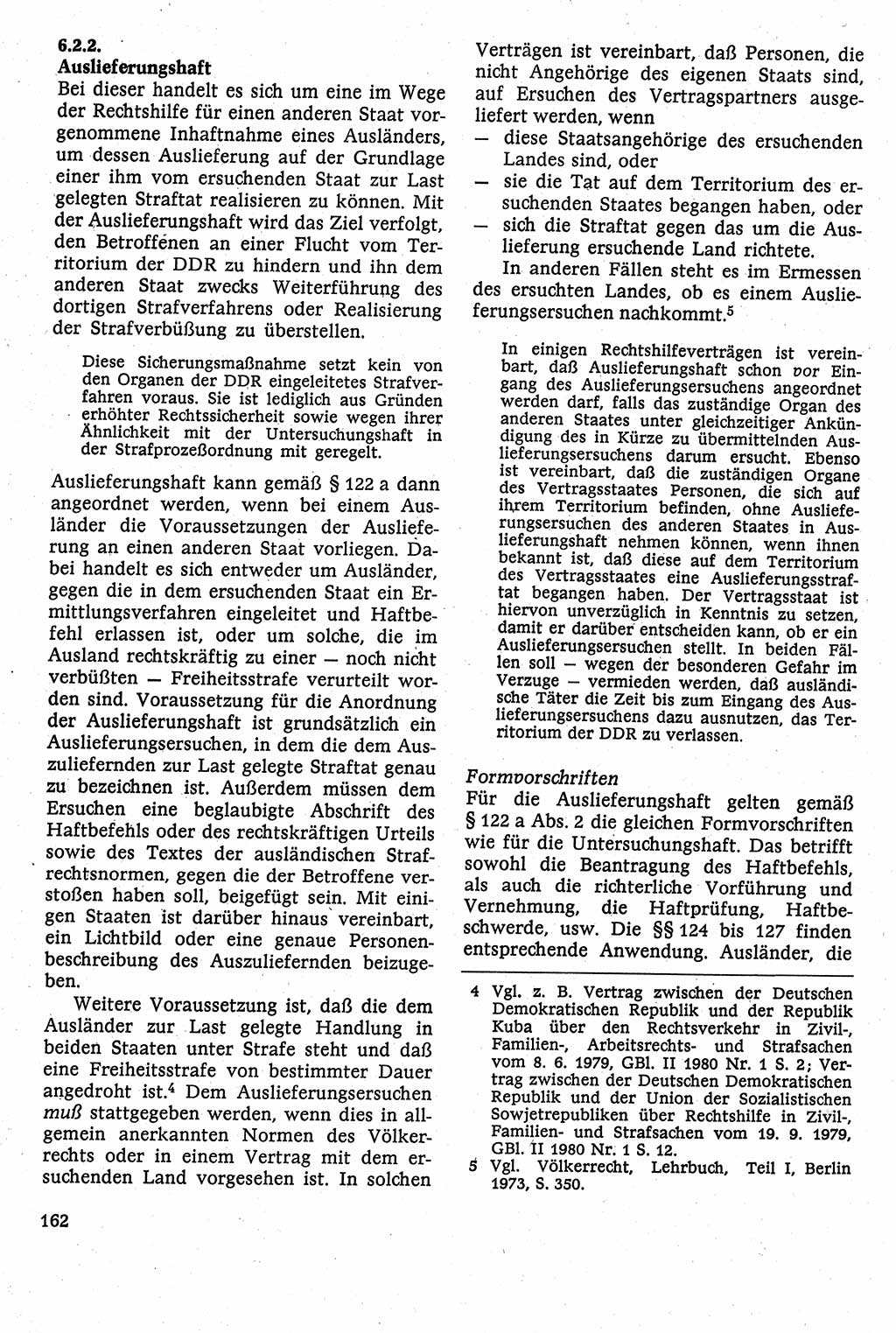 Strafverfahrensrecht [Deutsche Demokratische Republik (DDR)], Lehrbuch 1982, Seite 162 (Strafverf.-R. DDR Lb. 1982, S. 162)