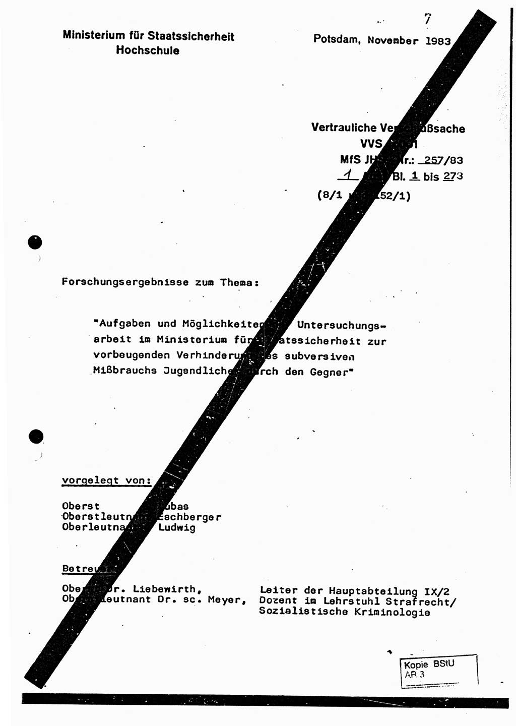 Dissertation, Oberst Helmut Lubas (BV Mdg.), Oberstleutnant Manfred Eschberger (HA IX), Oberleutnant Hans-Jürgen Ludwig (JHS), Ministerium für Staatssicherheit (MfS) [Deutsche Demokratische Republik (DDR)], Juristische Hochschule (JHS), Vertrauliche Verschlußsache (VVS) o001-257/83, Potsdam 1983, Seite 1 (Diss. MfS DDR JHS VVS o001-257/83 1983, S. 1)