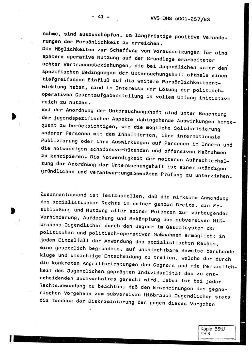 Dissertation, Oberst Helmut Lubas (BV Mdg.), Oberstleutnant Manfred Eschberger (HA IX), Oberleutnant Hans-Jürgen Ludwig (JHS), Ministerium für Staatssicherheit (MfS) [Deutsche Demokratische Republik (DDR)], Juristische Hochschule (JHS), Vertrauliche Verschlußsache (VVS) o001-257/83, Potsdam 1983, Seite 41 (Diss. MfS DDR JHS VVS o001-257/83 1983, S. 41)