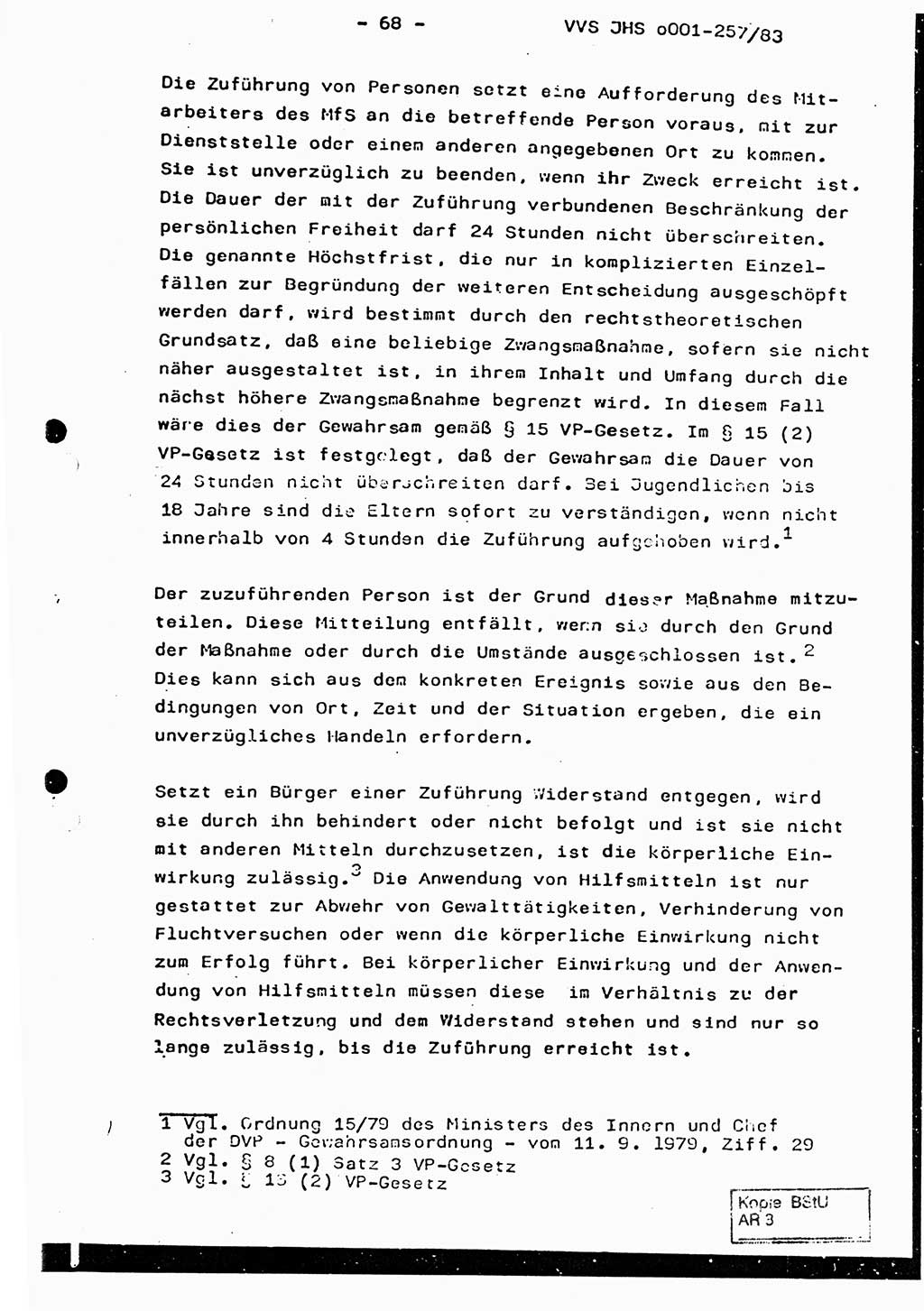 Dissertation, Oberst Helmut Lubas (BV Mdg.), Oberstleutnant Manfred Eschberger (HA IX), Oberleutnant Hans-Jürgen Ludwig (JHS), Ministerium für Staatssicherheit (MfS) [Deutsche Demokratische Republik (DDR)], Juristische Hochschule (JHS), Vertrauliche Verschlußsache (VVS) o001-257/83, Potsdam 1983, Seite 68 (Diss. MfS DDR JHS VVS o001-257/83 1983, S. 68)