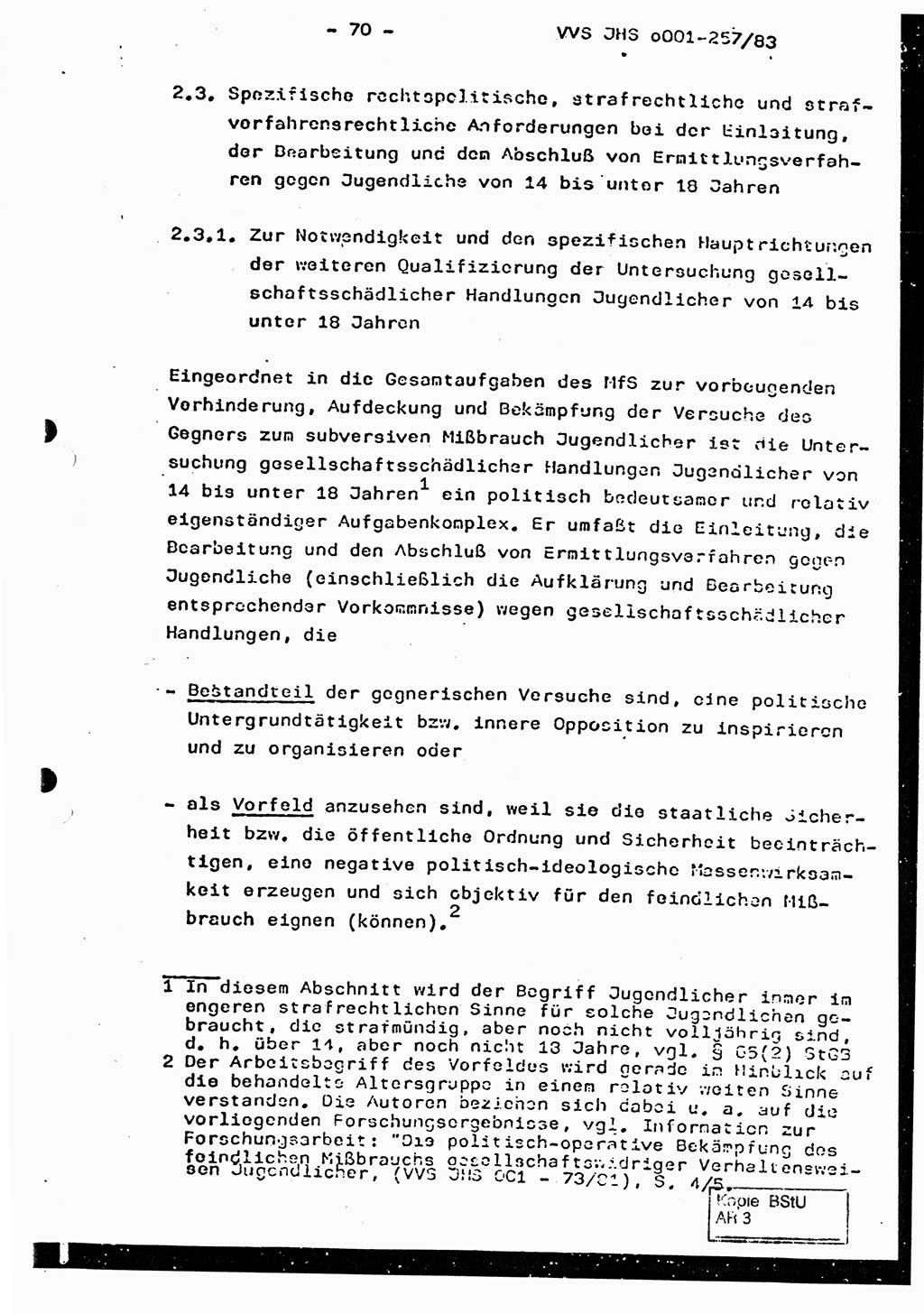 Dissertation, Oberst Helmut Lubas (BV Mdg.), Oberstleutnant Manfred Eschberger (HA IX), Oberleutnant Hans-Jürgen Ludwig (JHS), Ministerium für Staatssicherheit (MfS) [Deutsche Demokratische Republik (DDR)], Juristische Hochschule (JHS), Vertrauliche Verschlußsache (VVS) o001-257/83, Potsdam 1983, Seite 70 (Diss. MfS DDR JHS VVS o001-257/83 1983, S. 70)